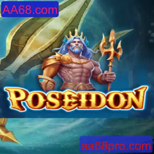 Descubra o Fascinante Mundo do Jogo Poseidon no AA68.com