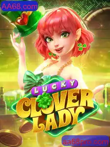 Descubra LuckyCloverLady: O Encantador Jogo Disponível no AA68.com